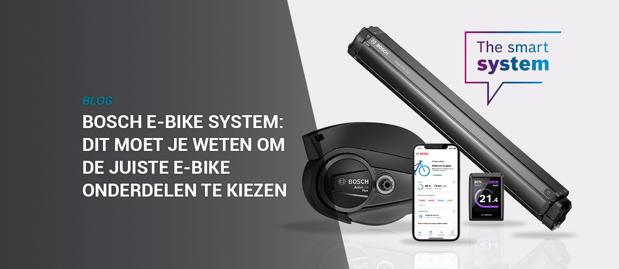 Bosch e-Bike System: Dit moet je weten om de juiste e-bike onderdelen te kiezen